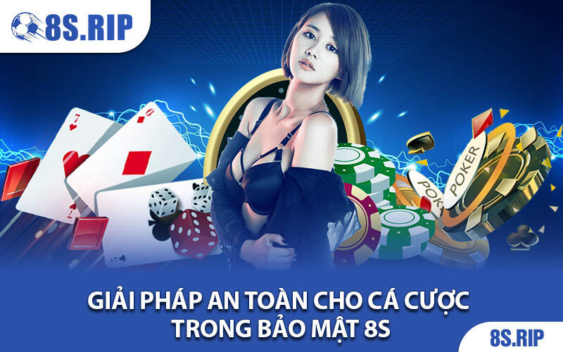 Bảo Mật 8S